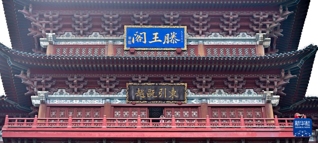 活力中国调研行｜滕王阁“焕新”，千年名楼释放新活力